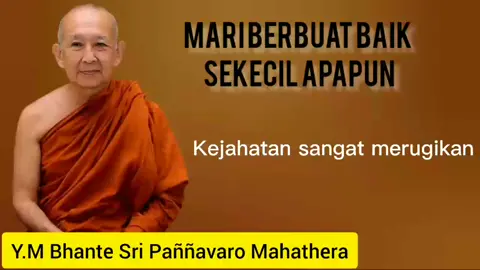 Semangat dalam berbuat kebajikan#bhantesripannavaromahathera #dhamma #dhammatalk #quotes #agamabuddhist #agamabuddha #buddhalama #ceramahdhamma #buddha #fypシ 