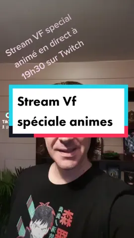 stream Vf spécial animés en direct à 19h30 le 13/02  @DonaldReignoux @Arthur Pestel @Laurent_Sao et Bastien Bourlé  #anime #manga #snk #attaquedestitans #fireforce #fma #yugioh #fullmetalalchemist #streamvf 