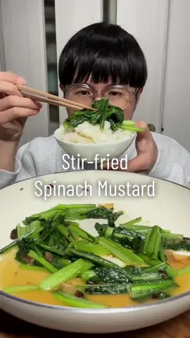 Stir-fried Spinach Mustard 🥬🍚 #food