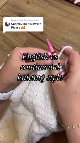 Replying to @Julie Brett showing the two knitting styles I use again, expect slower this time!  🚧Before anyone says anything…no style is better than the other! They’re just different ways to do the same, and as long as you enjoy knitting, it really ✨DOES NOT MATTER✨ which style you use! #knit #knittok #knittiktok #knittersoftiktok #englishknitting #continentalknitting #knitter #knitting #knitters #knittingstyles #howtoknit #knittutorial 
