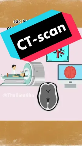 Chụp CT-scan như thế nào? #ThuVienNho #KienThuc #CTscan #TimHieu #LearnOnTikTok