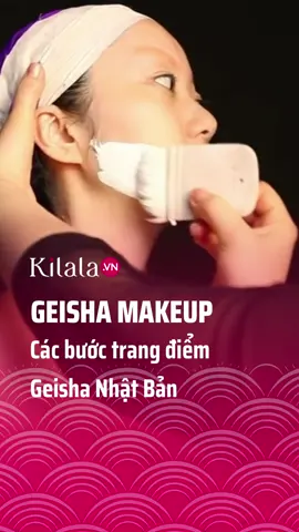 Với người Nhật Bản, văn hóa trang điểm Geisha vẫn luôn là vẻ đẹp vĩnh cửu từ xưa nay. #geishamakeup #makeuptutorial #japanese #viral #kilalavn #geisha