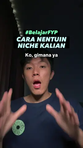 Ini cara kalian nentuin Niche akun Tiktok kalian 🙌🙌  #belajarfyp #affiliatetiktok #contentcreator #wagmicreative #bisnisonline 