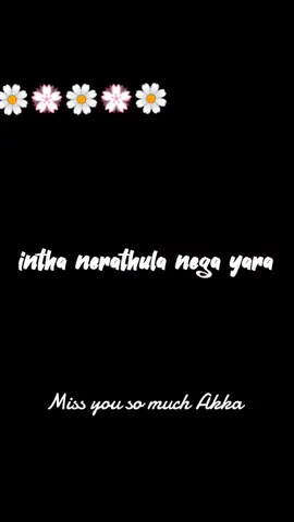 🥺Uyir#Endru#Unnai#naanum❤️ Miss#You//Akka💖💕💚💙🤍❣️💞❤️