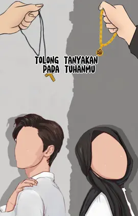 Tolong tanyakan pada tuhanmu #lagugalau #galaustory #cintabedaagama #seamintakseiman 