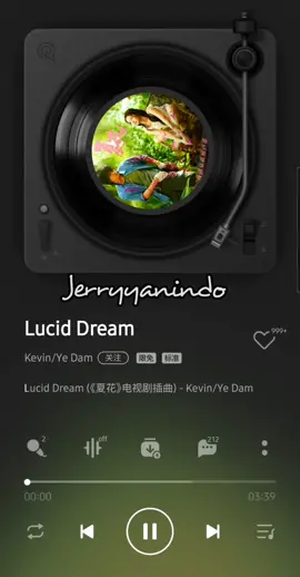 The Forbidden Flower OST || Lucid Dream - Kevin/Ye Dam #TheForbiddenFlower #夏花 #dramachina #drachin #dramachinaromantis #dramachinaupdate #dramachinarecommended #dramachina2023 #jerryyan #言承旭 #言承旭Jerry  #夏花 #SummerFlower #XuRuoHan #徐若晗 #TheForbiddenFlower