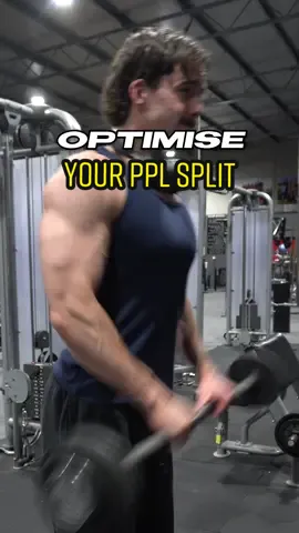 how to OPTIMISE your current PPL split🤝 #gymbro #foryou #fyp 