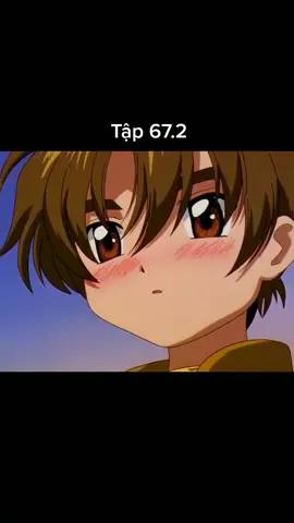 Sakura Thủ Lĩnh Thẻ Bài - Tập 67.2 #anime #sakurathulinhthebai #sakurakinomoto 