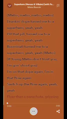 Superhero by Metro boomin (feat: Future) full song on Spotify, apple Music and YouTube music#future #metroboomin #superhero #foryou #fyp #foryoupage #trending #viral #followme #tiktok #music 