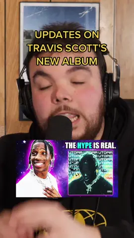 UPDATES ON TRAVIS SCOTT'S UTOPIA 🪐🤯 #TravisScott #UTOPIA #NewAlbum #Anticipated #Astroworld #Travis #NewMusic #Music2023 #RapNews #NFRPodcast #Podcast #MusicNews #NewPodcast #MusicPodcast #RapTok 