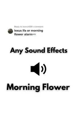 Replying to @starux120 Morning Flower #anysoundeffects #morningflower #samsungringtone #samsungmorningfloweralaram #samsungmorningflower 