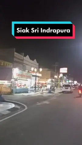 Malam hari di kota Siak✨ #siaksriindrapura #fyp #riau #capcut 