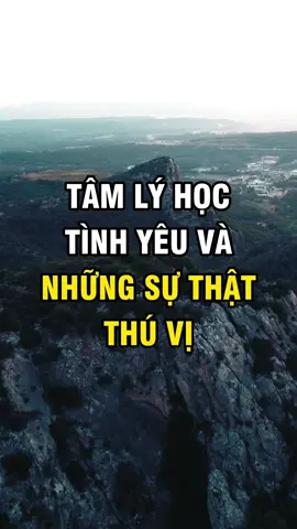 Tâm lý học tình yêu và những sự thật thú vị    #baihoccuocsong #LearnOnTikTok #Xuhuong #HappyMindBooks #caunoihay 