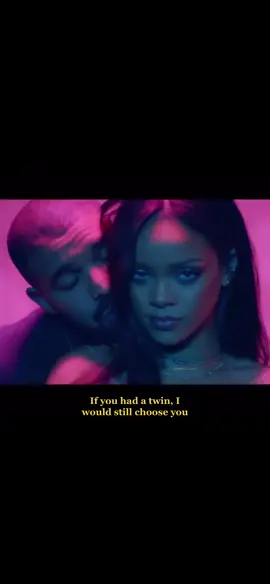 “If you had a twin, I would still choose you” || artist: Rihanna & Drake // track: Work // album: ANTI // release: 2016 // #rihanna #work #drake #anti #rihannadrake #SuperBowl #musicvideo #lyrics #dance #musiclover #viral #fy #fyp #foryou #foryoupage #trending #drakerihanna #throwback #throwbacksongs #2016 