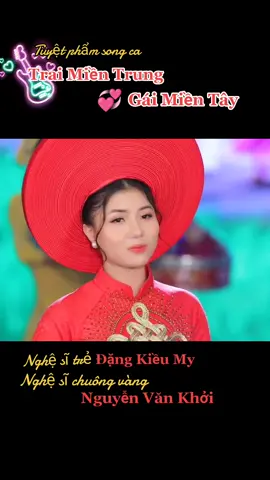 Trai Miền Trung Gái Miền Tây #yeuvongco #cailuong #nghesiviet #cacohoidai #nhacnentiktok #xuhuong #giaitritonghop #nguoimientay 