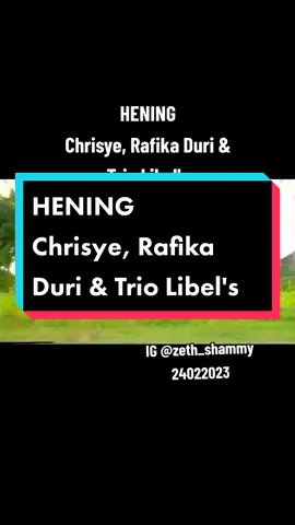 HENING Chrisye, Rafika Duri &Trio Libel's #hening #chrisye #rafikaduri #triolibels #lagukenangan #laguenak #lagujadul #zethshammyapalem #fyp