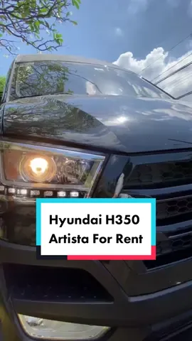 Feel like a celebrity with our Hyundai H350 Artista Van. Message us to know more! #VanForRent#ArtistaVan#fyp#fypage#fypシ 