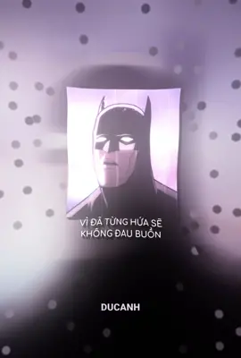 như là batman...