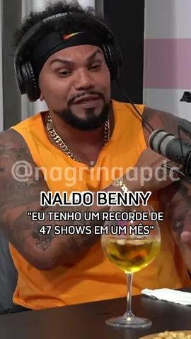 Naldo Benny conta que já fez 47 shows em um mês!  #funk #funkbrasil #naldobenny #naldobennypolêmica #naldobennyfenomenal #naldo #nagringa #nagringapodcast #nagringapc🎙 #orlando #orlandoflorida #brasil