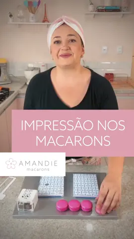 Vem ver como fazemos a impressão nos nossos macarons. #macaronspersonalizados #macarons #amandiemacarons 