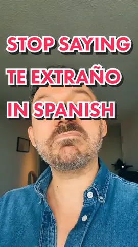 stop saying TE EXTRAÑO in Spanish!!!!! here are other ways to tell someone you miss them! #spanishlessonsforgringos #spanishforgringos #spanishlessonsforbeginners #spanishforbeginners #spanishlesson #spanishonline #freespanishclass #spanishwords #spanishvocabulary #spanishtutor
