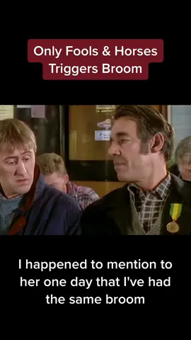 #onlyfoolsandhorses #britishhumour #comedy #funny #triggersbroom