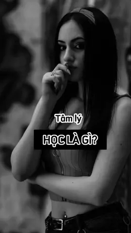Cách tìm hiểu về TÂM LÝ HỌC?@Nhi.sg @Nhi Le Official @NhiLe_anne  #nhile #fc_nhile #hocdimayma #LearnOnTikTok #xuhuong #viral #hard #psychology #learn