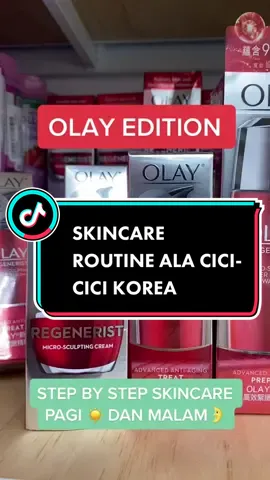 Siapa yang mau glowing nih wajahnya? Yuk ikutin step by step skincare pagi dan malam OLAY EDITION ✨ #刀鋒養成標籤挑戰賽 #pejuangnt🇮🇩🇹🇼 #fyptaiwantiktokers🇹🇼 #tkitaiwanindonesia🇹🇼🇲🇨 #pmitaiwan🇲🇨🇹🇼tkw #skincareroutine #glowingskin 