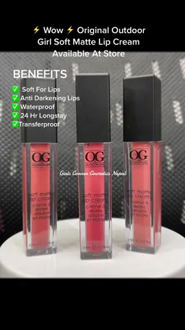 Original Outdoor Girl Soft Matte Lipsticks Available at Store. visit our store and get ur favourites #girlscornercosmetics #girlscornercosmeticsnepal #nepal #beauty #mostdemanded #lipstick #skincare #fyp #fypシ 