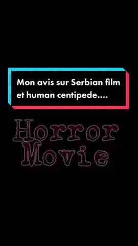 Voilà mon avis….  #aserbianfilm #thehumancentipede #film #filmhorror #pourtoi #horror #movie #critique 