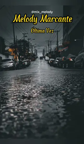 Última Vez - Melody Marcante #pará #belemdopará #marcantes #melodymarcantes #marcantes_do_pará #status 