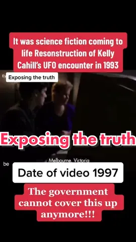 It was science fiction coming to life Resonstruction of Kelly Cahill’s UFO encounter in 1993 #ufo #ufos #ufosighting #ufoproof #fyp #googleearth #govt #viral #uap #code #comment #viralvideos #video #alien #space #hidden #creepy #spacex #real #et #acid #new #uap #news #mystery #explore #future #nasa #ovni #truth #secretsongoogleearth #aliens #extraterrestres #area51 #amazing #comment #weird #discovery #creepy #new #2022 #trending #conspiracytheory  #flyingsaucer 
