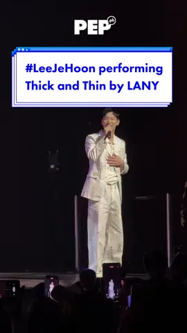 #LeeJeHoon performed #LANY’s Thick and Thin during his Manila fan-meet #LeeJeHoonInManila #PEPNews #EntertainmentNewsPH 
