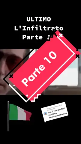 Risposta a @salvatore.alt1. #ultimo #ultimolinfiltrato #perteeee #perte #perteitalia🇮🇹 #capitanoultimo #raulbova #raulbova #tonysperandeo #resuttana #cosanostra #mafia #filmitaliani #grazieamici #fratelliditalia #parte10 