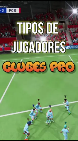 TIPOS DE JUGADORES EN CLUBES PRO⚽🎮 - PARTE 4  #humor #clubespro #fifa23 #casemuro #fyp #parati