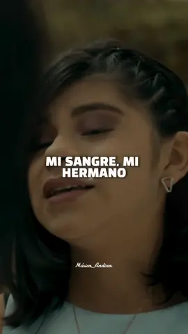 Mi vida mi sangre mi hermano 🎶 #folklore #dorianykorian #tunantada  #andinaproducciones 