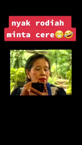 NYAK RODIAH MINTA CERE #sidoelanaksekolahan#sidoelanakbetawi #nyakrodiah#paktile#ngakak🤣#fyp #fypシ゚viral 
