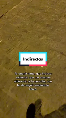 #indirectas #desamor #fyp #foryou #pt #parati #tiktok 