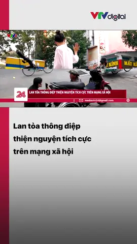 Nhiều bạn trẻ lựa chọn xu hướng sử dụng MXH như một cách lan tỏa thông điệp tích cực nhờ những hoạt động từ thiện #vtv24 #vtvdigital