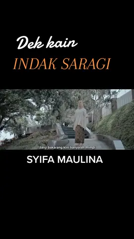 SYIFA MAULINA - DEK KAIN INDAK SARAGI ciptaan NILA SAHIRMAN #laguminangterbaru #laguminangrancakbana😊👍 #fyppppppppppppppppppppppp #