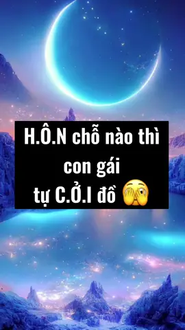 Chỗ nào đó #phunu #sinhly #tinhyeu #chuyenay #phunuhienđai #bimateva #chuyenvochong #chuyenthamkin #honnhanvagiadinh #hanhphuc #eva #adam #xuhuong 