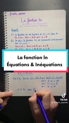 La fonction ln 🙌🏼 | Équations & Inéquations.  #maths #spémaths #terminale #lycée #bac #bac2023 #mention #révisions #fonction #ln #logarithme #népérien #équations #inéquations #bijection #easy #fyp #foryoupage #foryou #pourtoi #mathématiques