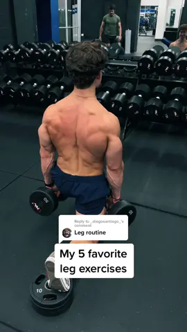 Replying to @_diegosantiago_  Here are my 5 favorite leg exercises  . . #meals #GymTok #lifting #motivation #FitTok #Fitness #healthy #fitnessmotivation #fitnesstips #fypシ #Lifestyle 