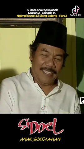 Si Doel Anak Sekolahan Season 2 Eps 14 Part 2 #sidoel #sidoelanaksekolahan #jadultv