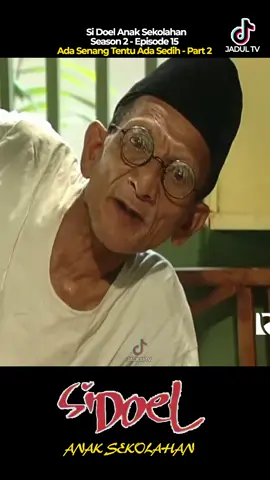 Si Doel Anak Sekolahan Season 2 Eps 15 Part 2  #sidoel #sidoelanaksekolahan #jadultv