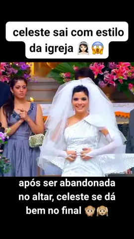 ela foi abandonada no altar, mais ninguém esperava por esse final😍😂 #novela #globo #fyyyy 