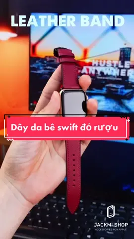 Top 1 màu da bán chạy nhất - Không thể bỏ qua 😱😱😱 👉 Dây da Bê Swift đỏ rượu, BẢO HÀNH 1 NĂM cho khách yêu, may tay thủ công. Ba màu khóa là đen, bạc, vàng hồng cho khách tự do lựa chọn.  👉HÀNG CÓ THỂ SHIP COD và được kiểm tra hàng trước khi thanh toán.  ------------------------------------------------ JACKMI SHOP - CHUYÊN PHỤ KIỆN APPLE.   #jackmishop  #beswift
