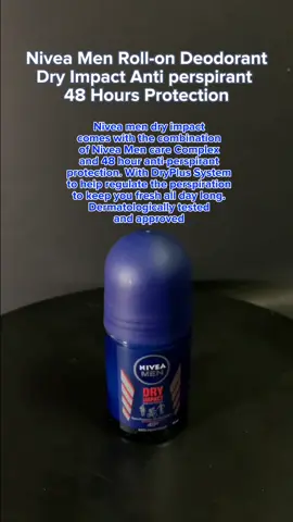 Nivea Men Roll-on Deodorant Dry Impact Anti perspirant 50ml 48 Hours Protection is NOW AVAILABLE #NIVEA #NIVEAMEN #NIVEAROLLON #DEO #DEODORANT #DRYIMPACT 