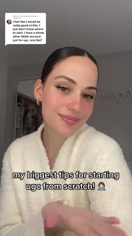 Replying to @bossbabebrittany  here are my biggest tips for starting ugc from scratch! 👩🏻‍💻✨ #ugc #ugccreator #ugccommunity #ugccontentcreator #ugctips #ugccreatorjourney #ugcjourney 