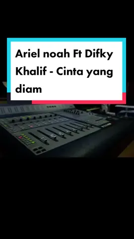 Cinta yang diam lagu dari difky dan coba di aransemen oleh ariel dan kawan